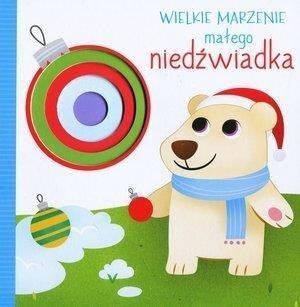 Wielkie marzenie małego niedźwiadka