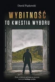 Wybitność to kwestia wyboru