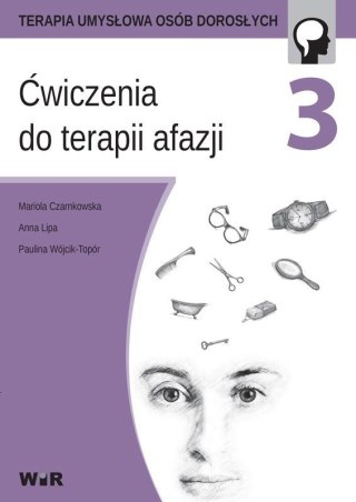 Ćwiczenia do terapii afazji cz. 3