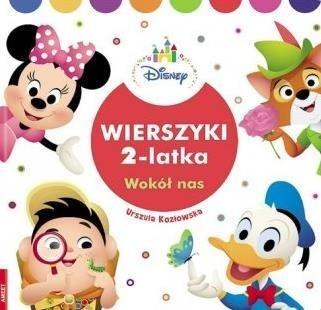 Disney. Wierszyki 2-latka. Wokół nas