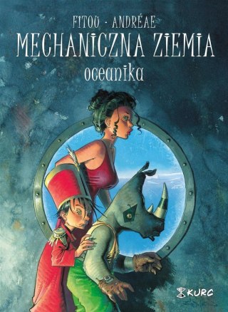 Mechaniczna ziemia T.1 Oceanika