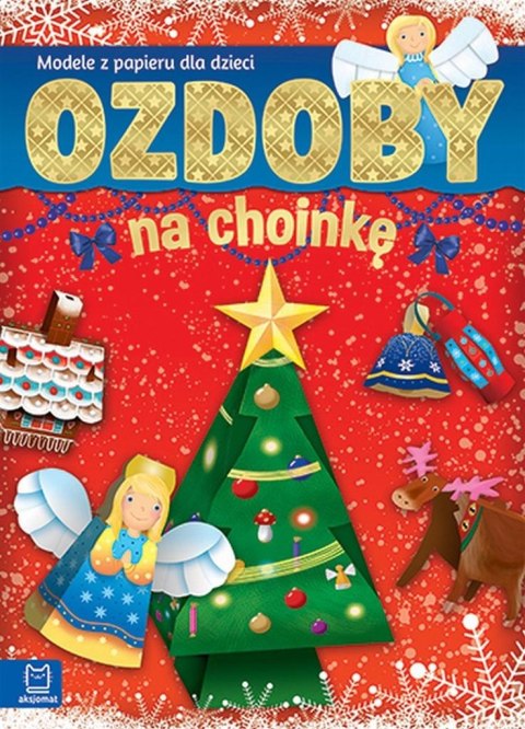 Ozdoby na choinkę. Modele z papieru dla dzieci