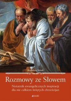 Rozmowy ze Słowem Rozmowy ze Słowem
