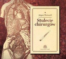 Stulecie chirurgów Audiobook