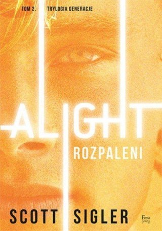 Alight. Rozpaleni