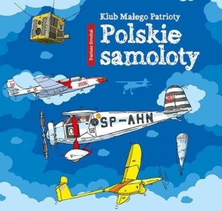 Klub Małego Patrioty. Polskie samoloty