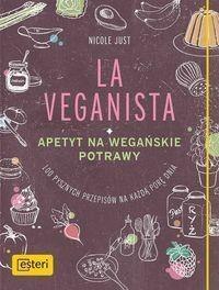 La Veganista. Apetyt na wegańskie potrawy