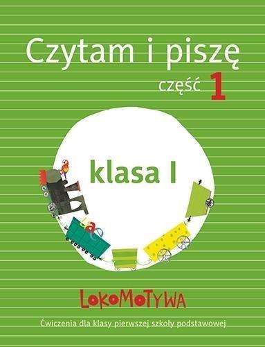 Lokomotywa 1 Czytam i piszę cz.1 w.2017 GWO