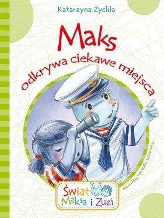 Maks odkrywa ciekawe miejsca