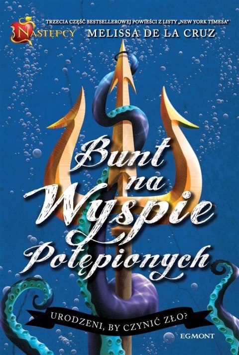Następcy. T, 3 Bunt na Wyspie potępionych Następcy. T, 3 Bunt na Wyspie potępionych
