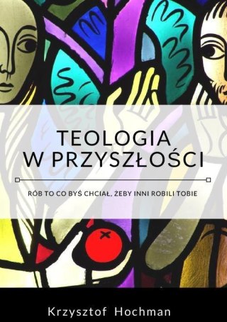 Teologia w przyszłości