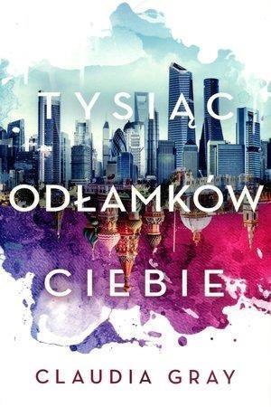 Tysiąc odłamków ciebie