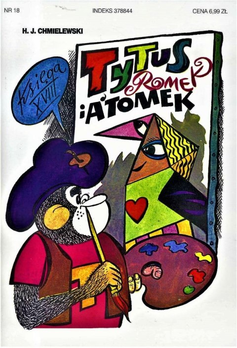 Tytus, Romek i A'Tomek. Księga 18 w. 2017 Tytus, Romek i A'Tomek. Księga 18 w. 2017