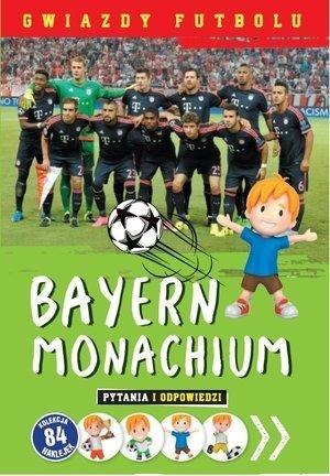 Gwiazdy futbolu: Bayern Monachium