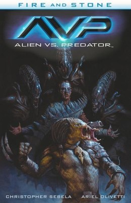 Fire and Stone T.3 Alien vs. Predator