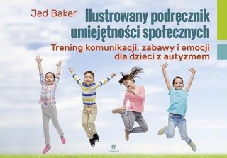 Ilustrowany podręcznik umiejętności społecznych