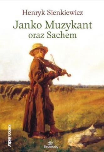 Janko Muzykant oraz Sachem