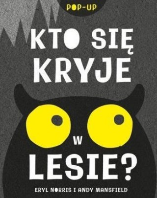 Kto się kryje w lesie?