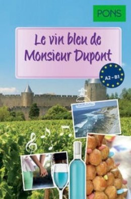 Le vin bleu de Monsieur Dupont audiobook