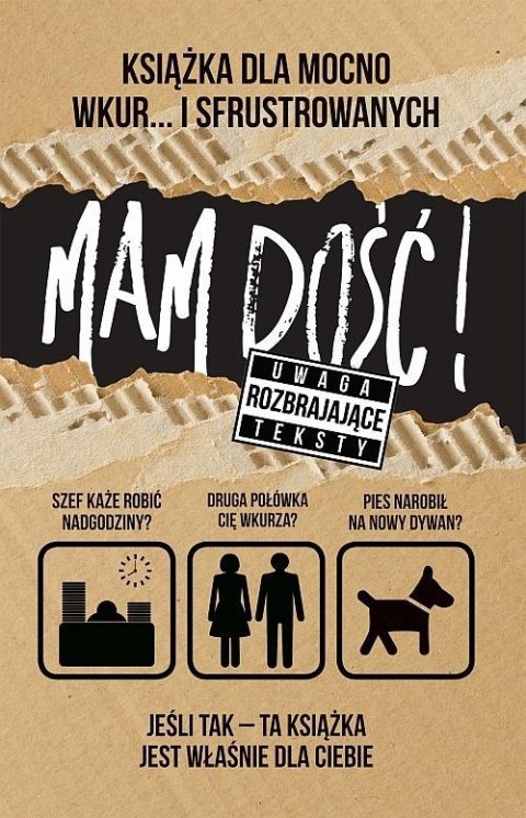 Mam dość