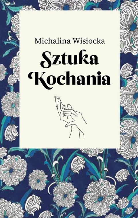 Sztuka kochania Sztuka kochania