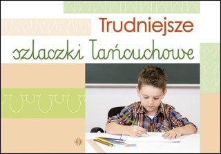 Trudniejsze szlaczki łańcuchowe