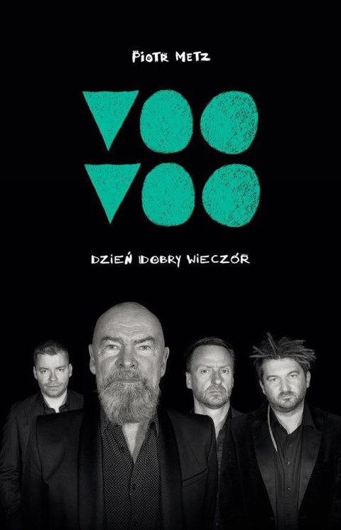 Voo Voo. Dzień dobry wieczór Voo Voo. Dzień dobry wieczór