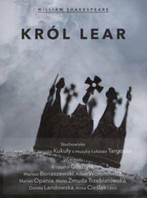 William Shakespeare - Król Lear CD