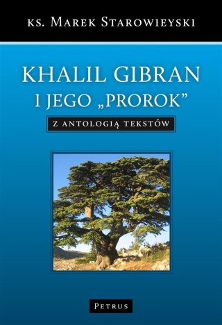 Khalil Gibran i jego "Prorok"