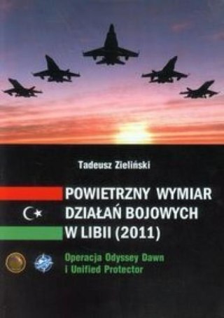 Powietrzny wymiar działań bojowych w Libii (2011)