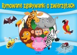 Rymowane zgadywanki o zwierzętach