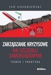 Zarządzanie kryzysowe na szczeblu samorządowym