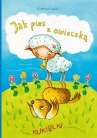 Jak pies z owieczką