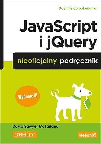 JavaScript i jQuery. Nieoficjalny podr. w.2015 JavaScript i jQuery. Nieoficjalny podr. w.2015