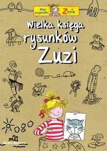 Moja przyjaciółka Zuzia - Wielka Księga Rysunków