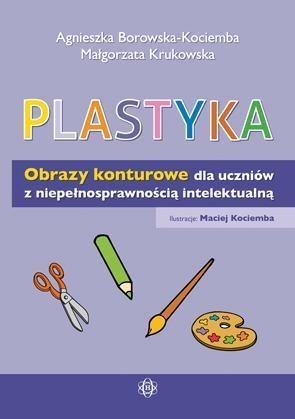 Plastyka. Obrazy kont. dla ucz. z niepeł.