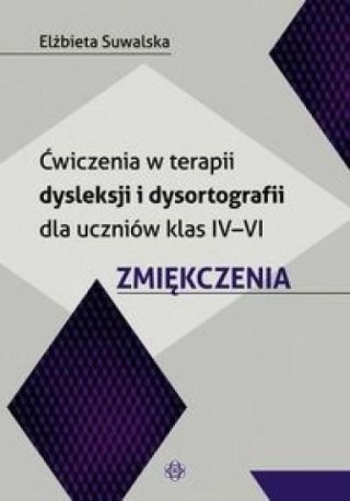 Ćw. w terapii dysleksji i dysortografii Kl. IV-VI