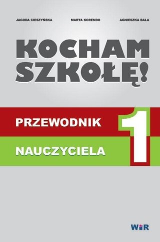 Kocham szkołę - przewodnik nauczyciela 1