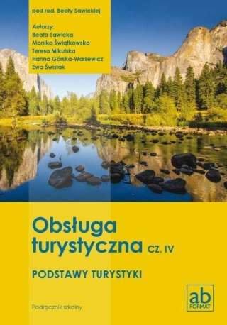 Obsługa turystyczna cz.IV Podstawy turystyki