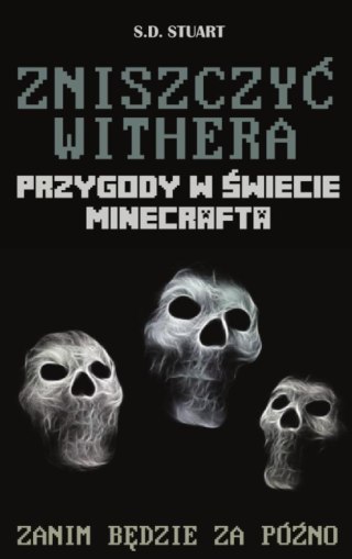 Przygody w świecie... T9. Zniszczyć Withera