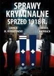 Sprawy kryminalne sprzed 1918. CM