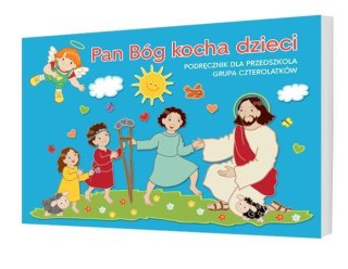 Katechizm 4-latka Pan Bóg kocha dzieci GAUDIUM