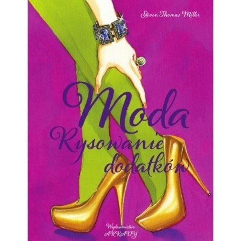 Moda. Rysowanie dodatków Moda. Rysowanie dodatków