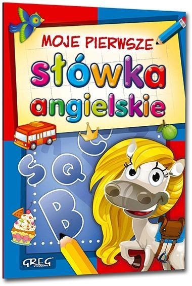 Moje pierwsze słówka angielskie GREG