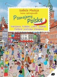 Poznajemy Polskę Poznajemy Polskę