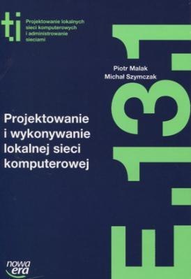 Technik Informatyk LO Projektowanie i Wykonanie NE