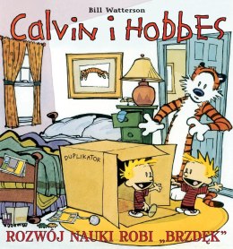 Calvin i Hobbes T.6 Rozwój nauki robi ,,brzdęk