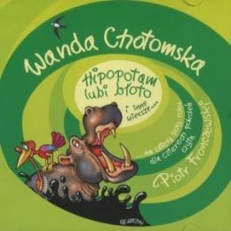 Hipopotam lubi błoto i inne wiersze...CD MP3