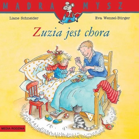 Mądra Mysz. Zuzia jest chora