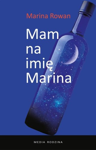 Mam na imię Marina i jestem alkoholiczką